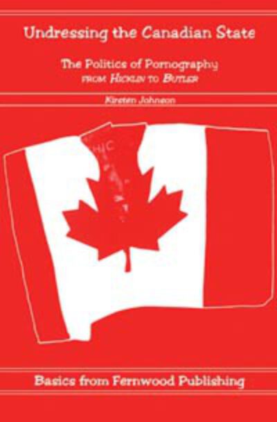 Book cover titled "Undressing the Canadian State" with Canadian flag on red background, published by Fernwood Publishing.