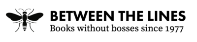 Between the Lines logo with insect illustration and tagline "Books without bosses since 1977"