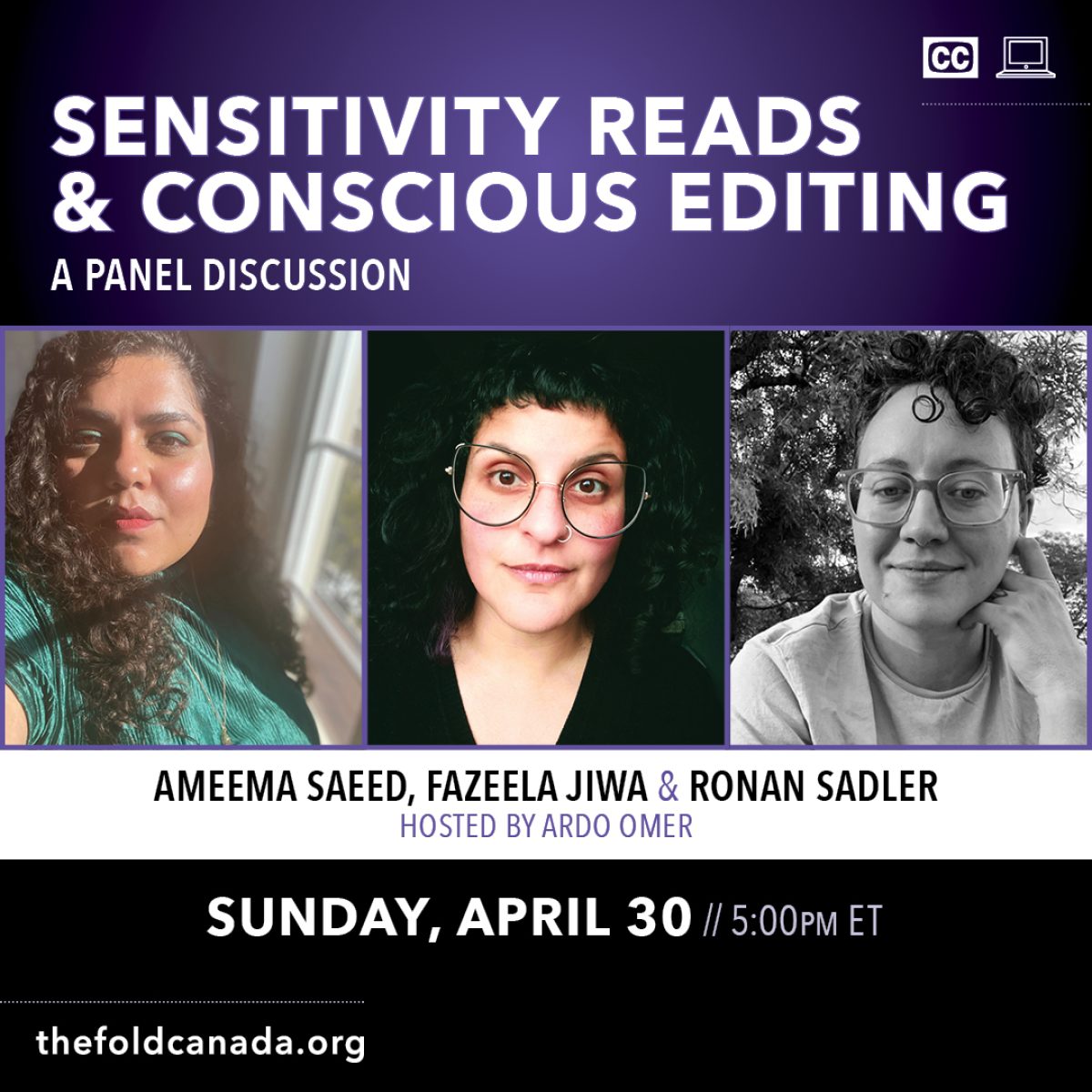 Panel discussion poster featuring three panelists: Ameema Saeed, Fazeela Jiwa, and Ronan Sadler, hosted by Ardo Omer on April 30 at 5pm ET.