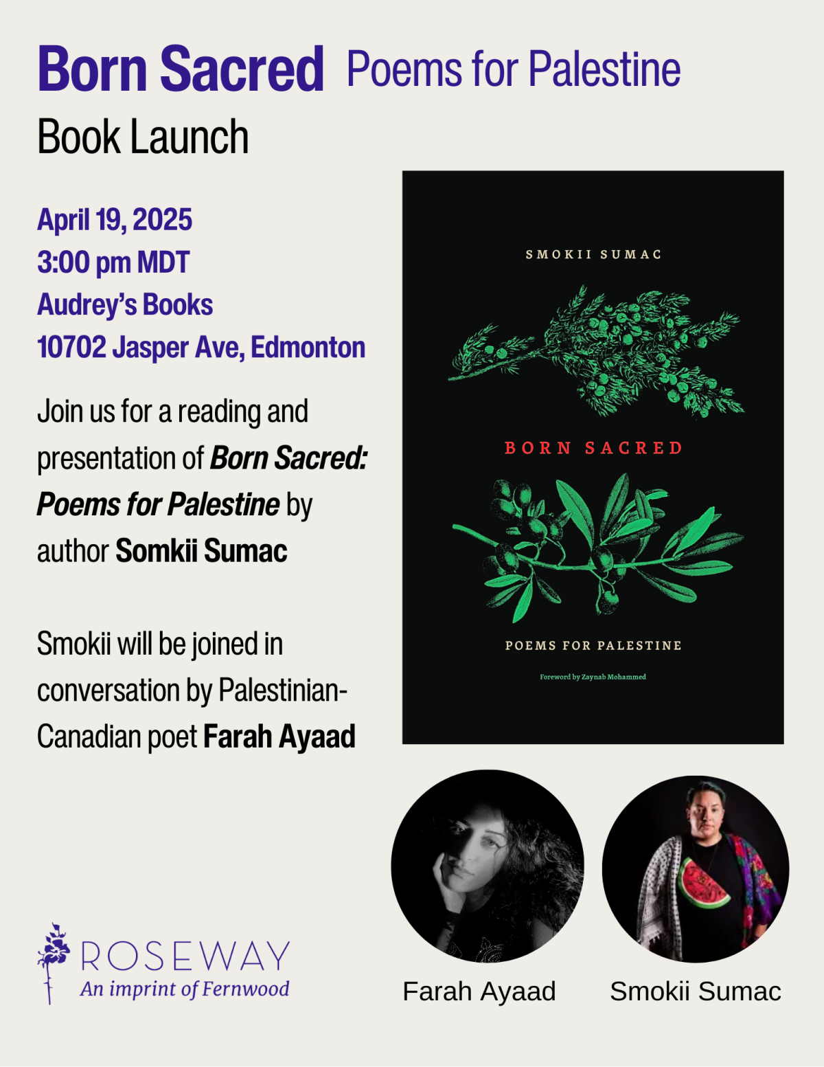 Book launch poster for "Born Sacred: Poems for Palestine" by Smokii Sumac on April 19, 2025 at Audrey's Books in Edmonton, featuring author and poet Farah Ayaad.