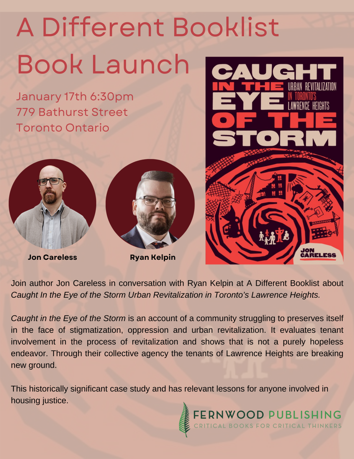 Book launch poster for "Caught in the Eye of the Storm" featuring authors Jon Careless and Ryan Kelpin, January 17th at 779 Bathurst Street, Toronto.