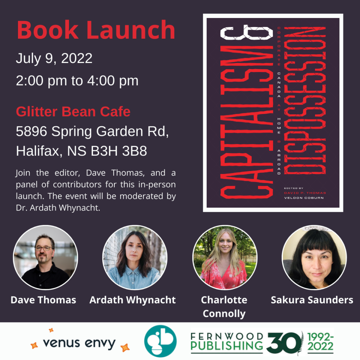 Book launch poster for "Capitalist Punishment" featuring editor Dave Thomas and panelists Ardath Whynacht, Charlotte Connolly, and Sakura Saunders on July 9, 2022.