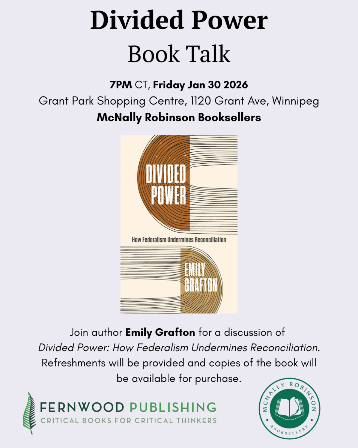 Poster for Divided Power book talk by Emily Grafton on Jan 30, 2026 at McNally Robinson Booksellers in Winnipeg.