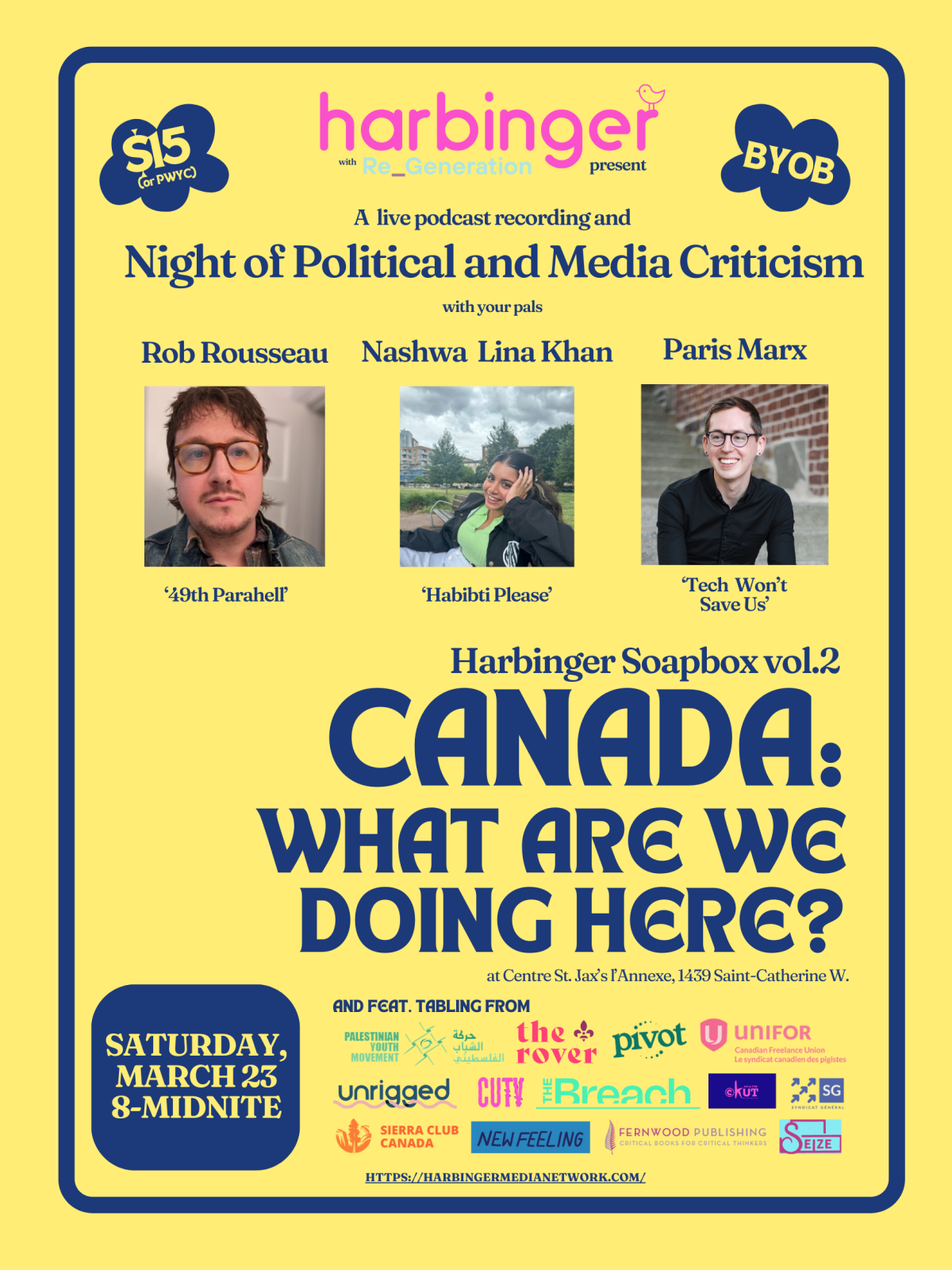 Harbinger podcast event poster for March 25 featuring Rob Rousseau, Nashwa Lina Khan, and Paris Marx discussing political and media criticism in Canada.