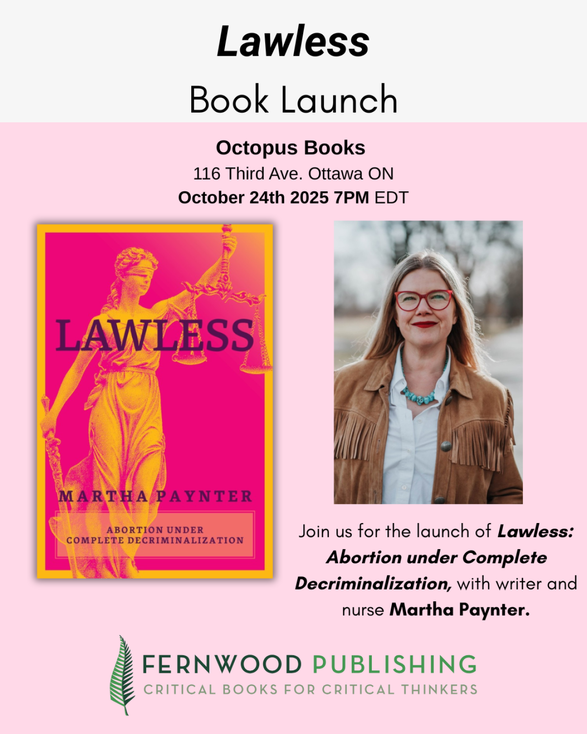 Poster for Lawless book launch on October 24th 2025 at Octopus Books in Ottawa, featuring the book cover and author Martha Paynter.
