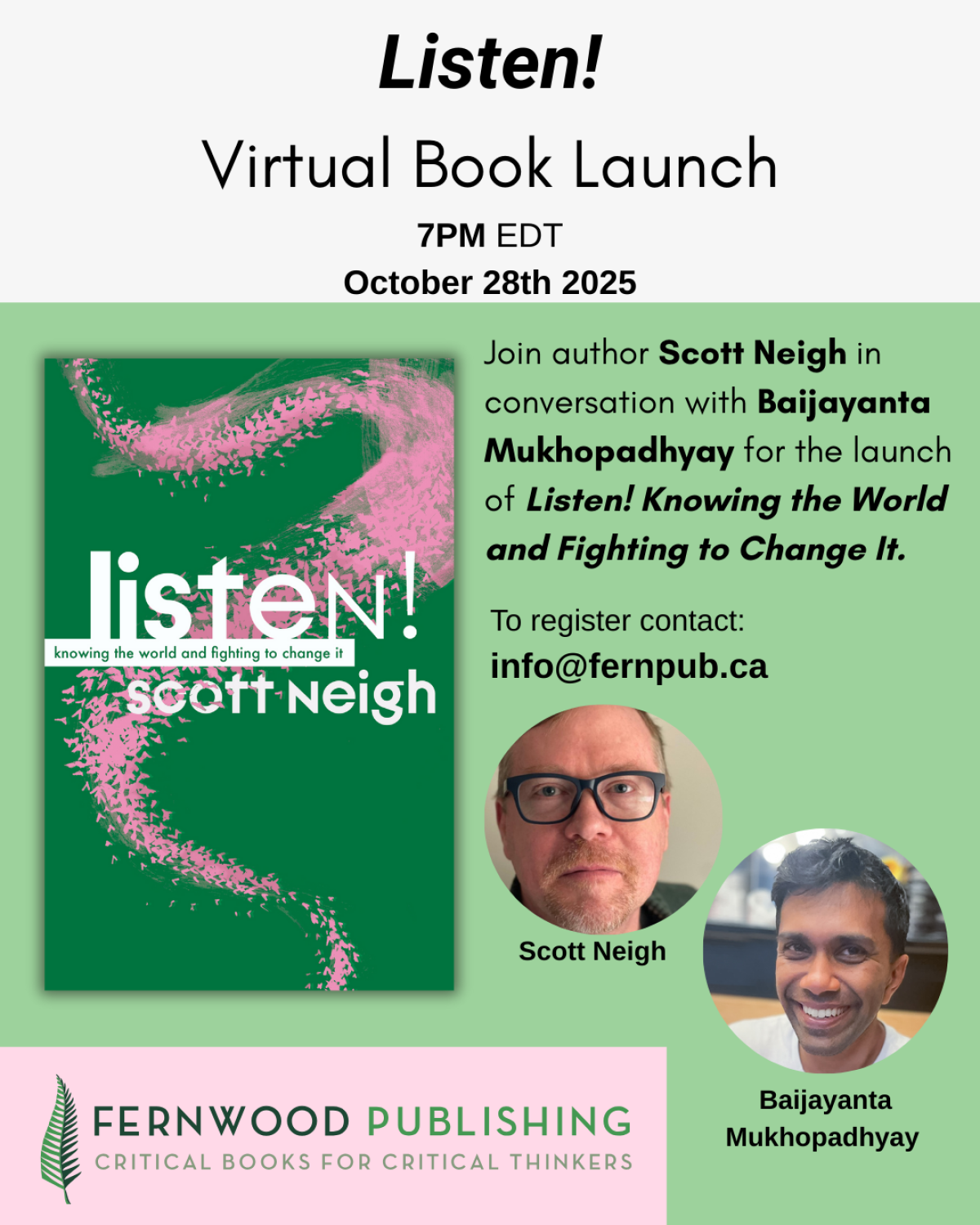 Promotional poster for virtual book launch of "Listen!" by Scott Neigh on October 28th, 2025 at 7PM EDT featuring conversation with Baijayanta Mukhopadhyay.