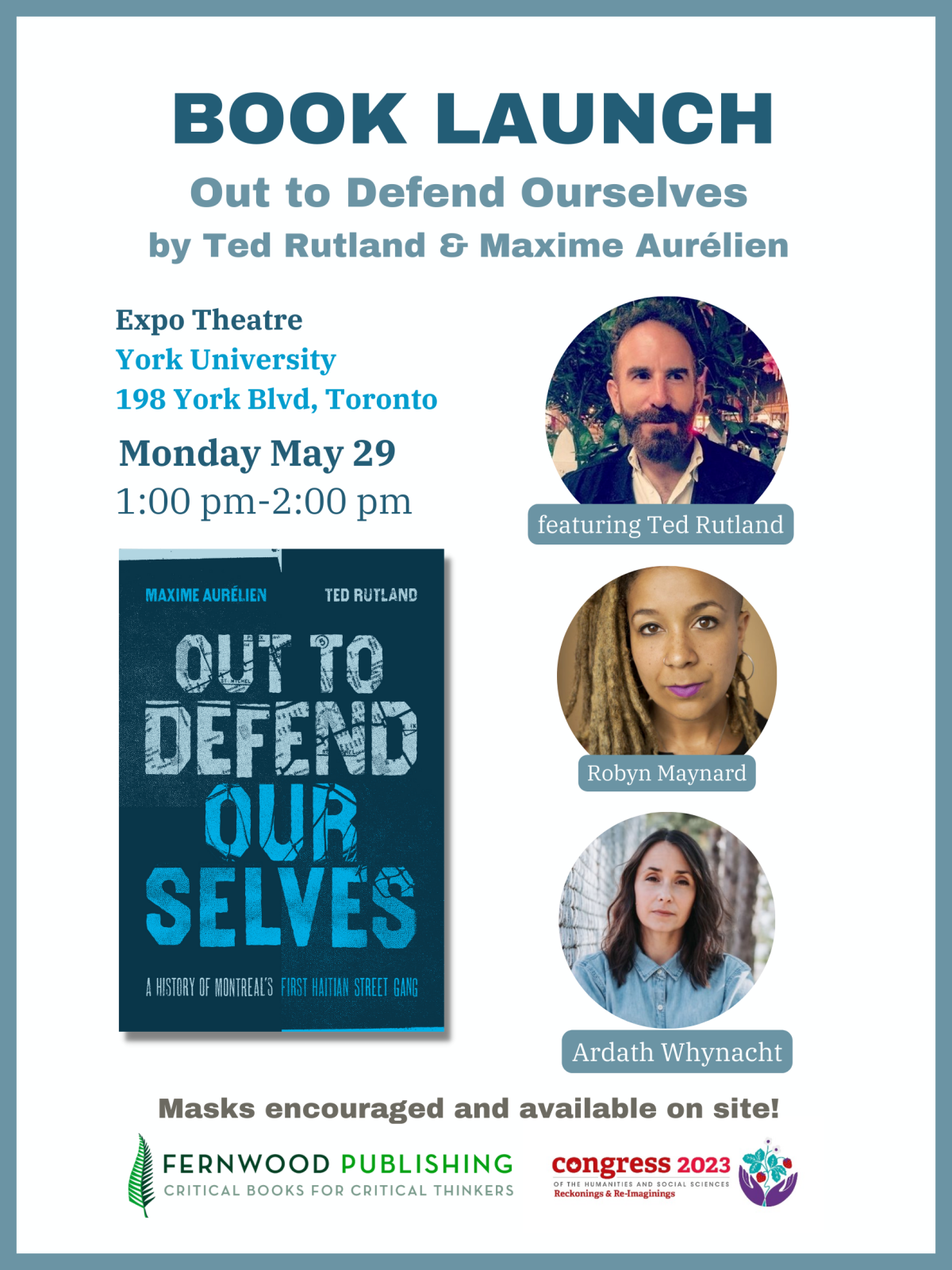 Book launch poster for "Out to Defend Ourselves" at York University on May 29, featuring authors Ted Rutland and Maxime Aurélien with panelists Robyn Maynard and Ardath Whynacht.