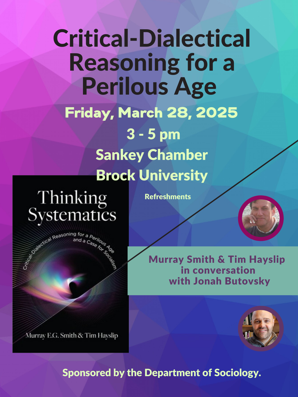 Event poster for "Critical-Dialectical Reasoning for a Perilous Age" at Brock University on March 28, 2025, featuring authors Murray Smith and Tim Hayslip.