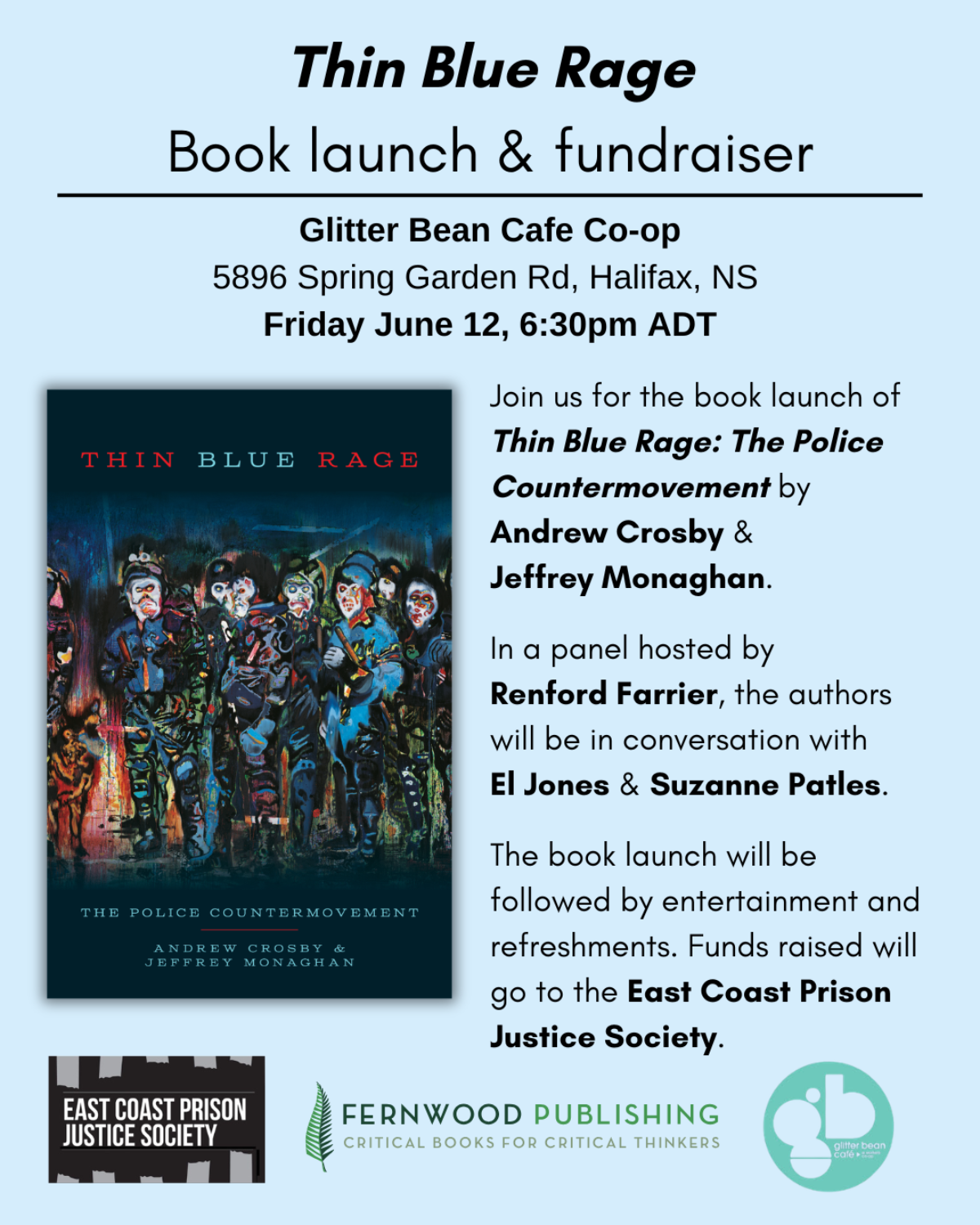 Promotional poster for Thin Blue Rage book launch at Glitter Bean Cafe Co-op in Halifax on June 12 at 6:30pm ADT.
