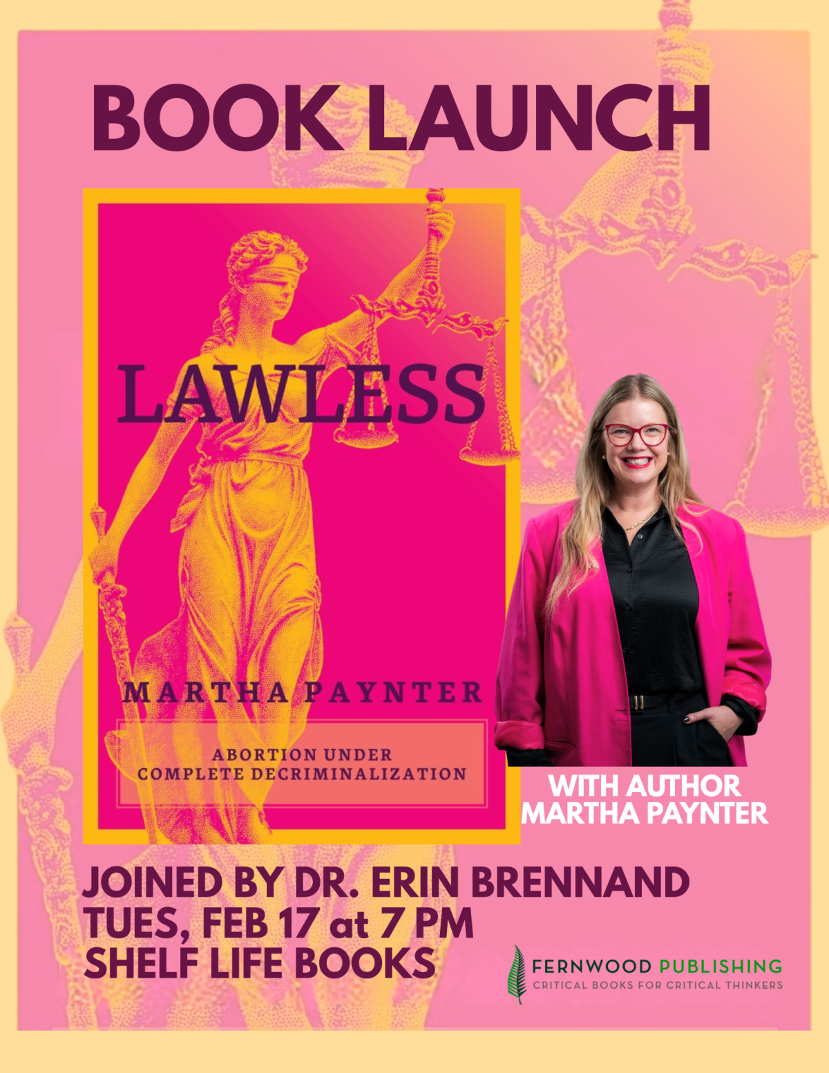 Book launch poster for "Lawless" by Martha Paynter, featuring the author and details for a February 17 event at Shelf Life Books.