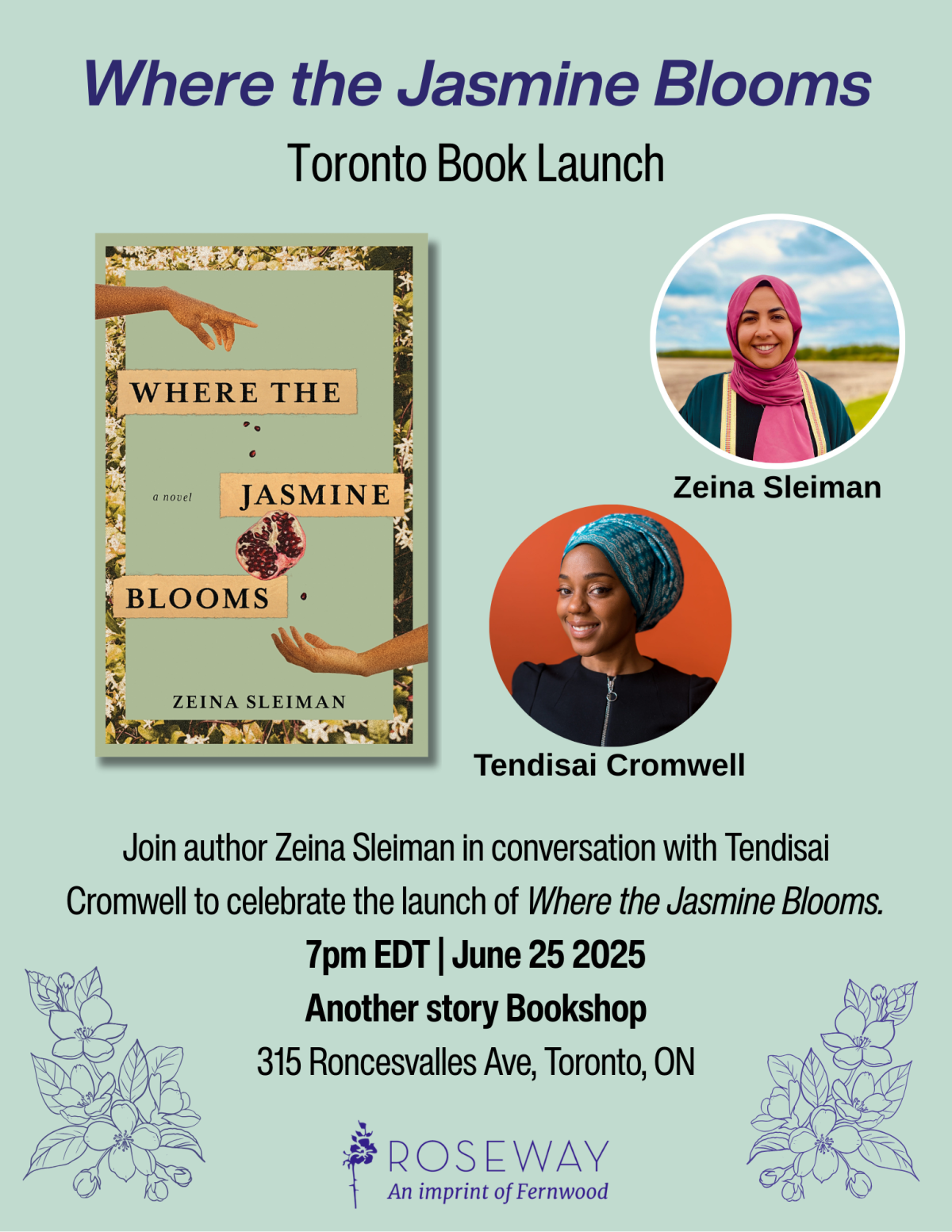 Book launch poster for "Where the Jasmine Blooms" by Zeina Sleiman, featuring author and Tendisai Cromwell, June 25 2025 at Another Story Bookshop Toronto.