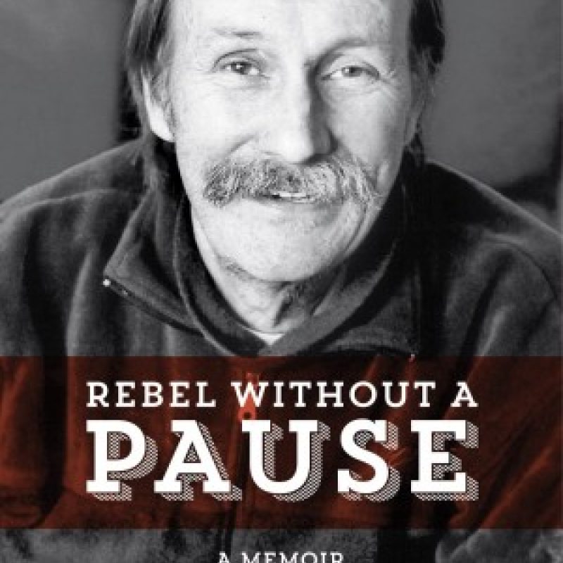 Book cover for "Rebel Without a Pause: A Memoir" by Nick Ternette, featuring a black and white portrait photograph.