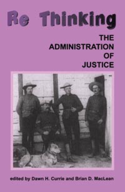 Rethinking the Administration of Justice