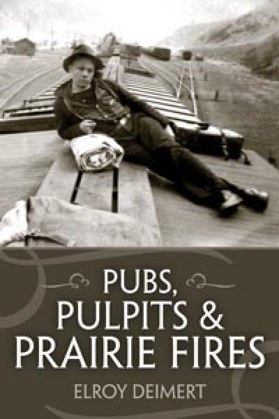 Pubs, Pulpits and Prairie Fires