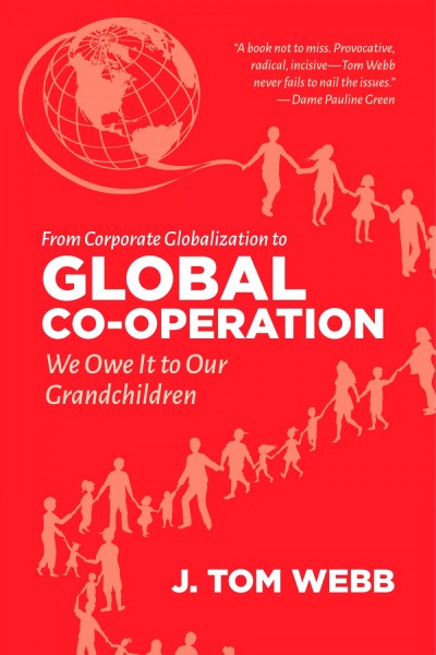 From Corporate Globalization to Global Co-operation