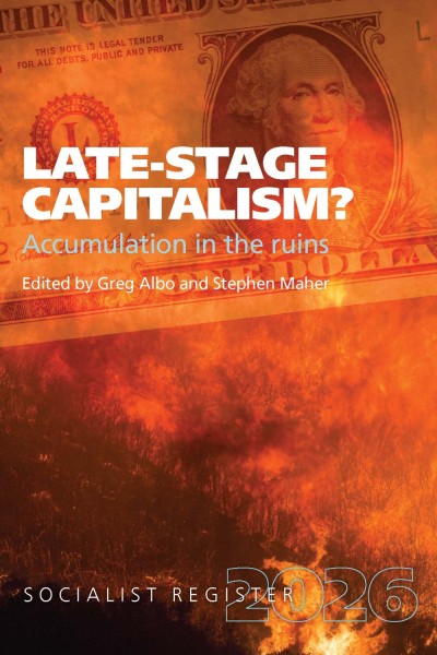 Late-Stage Capitalism? Accumulation in the Ruins
